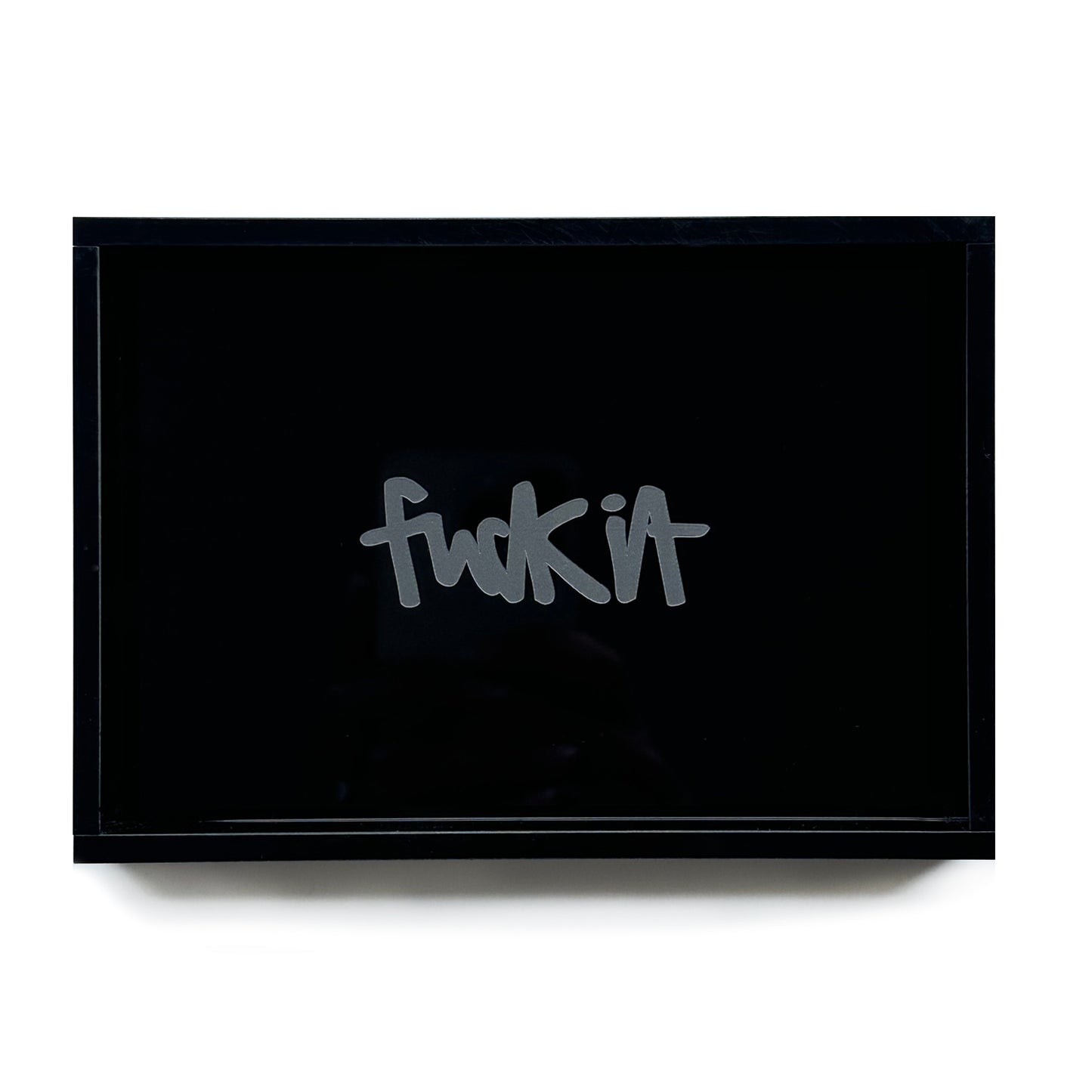 FUCK IT Tray - Black