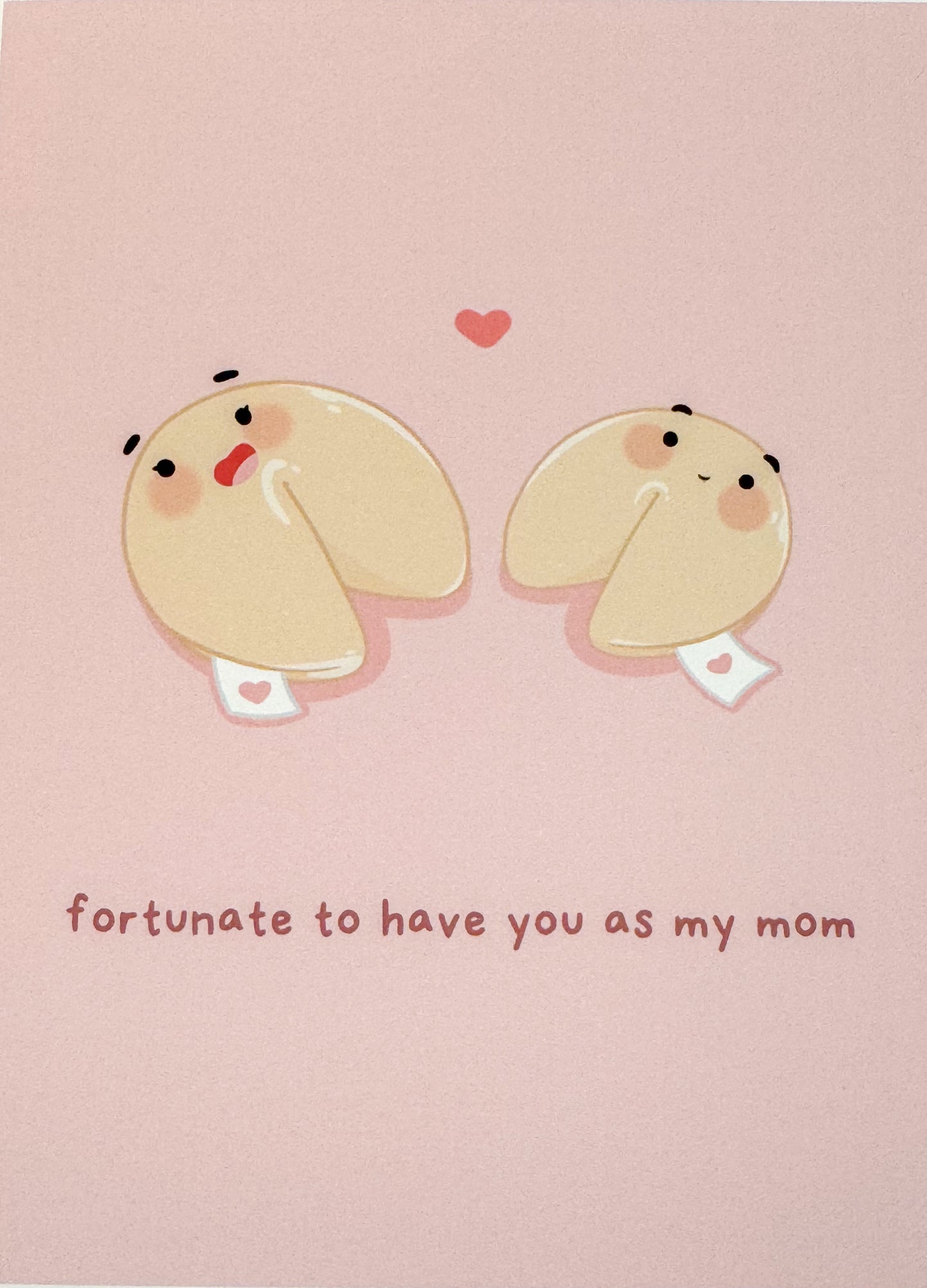 Fortunate to Have You As A Mom Card